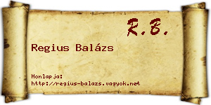 Regius Balázs névjegykártya